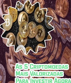 Cripto moedas mais valorizadas